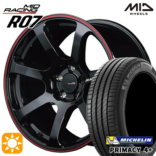 【取付対象】225/55R17 101W XL ミシュラン プライマシー4プラス MID RMPレーシング R07 ブラック/リムレッドライン 17インチ 7.0J 5H114.3 サマータイヤホイールセット