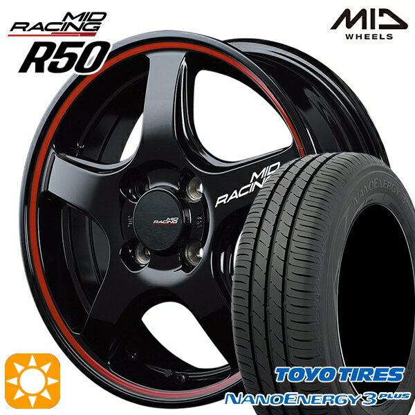 【取付対象】195/45R16 80W トーヨー ナノエナジー3プラス MID RMPレーシング R50 ブラック/リムレッドライン 16インチ 6.0J 4H100 サマータイヤホイールセット