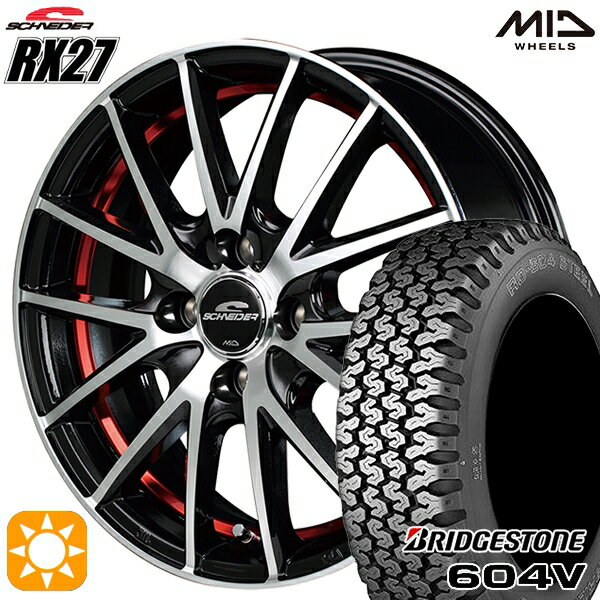 【18日限定!ダイヤモンド会員限定P13倍!】 軽トラ 145R12 6PR ブリヂストン RD604V MID シュナイダー RX27 ブラックメタリックポリッシュ＋アンダーカットレッドクリアー 12インチ 4.0J 4H100 サマータイヤホイールセット