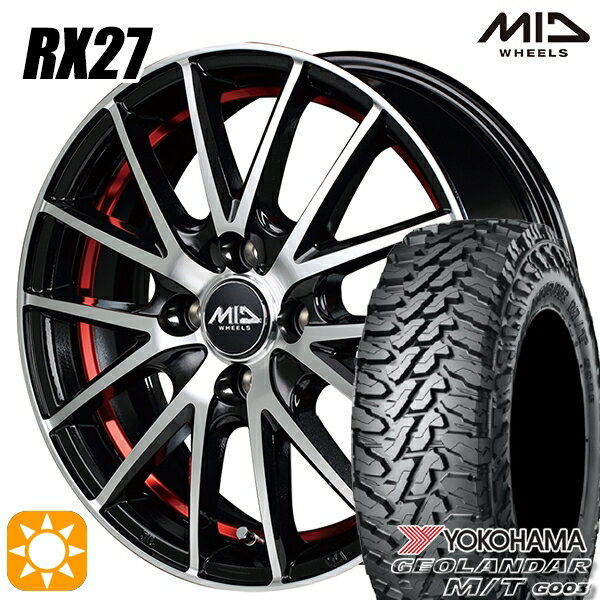 【取付対象】軽トラ 145/80R12 80/78N LT ヨコハマ ジオランダーM/T G003 MID シュナイダー RX27 BMP/アンダーカットレッドクリア 12インチ 4.0J 4H100 サマータイヤホイールセット