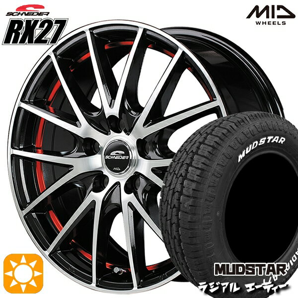 最大2,000円OFFクーポン★205/60R16 96H マッドスター ラジアル A/T ホワイトレター MID シュナイダー RX27 BMP/アンダーカットレッドクリア 16インチ 6.5J 5H114.3 サマータイヤホイールセット