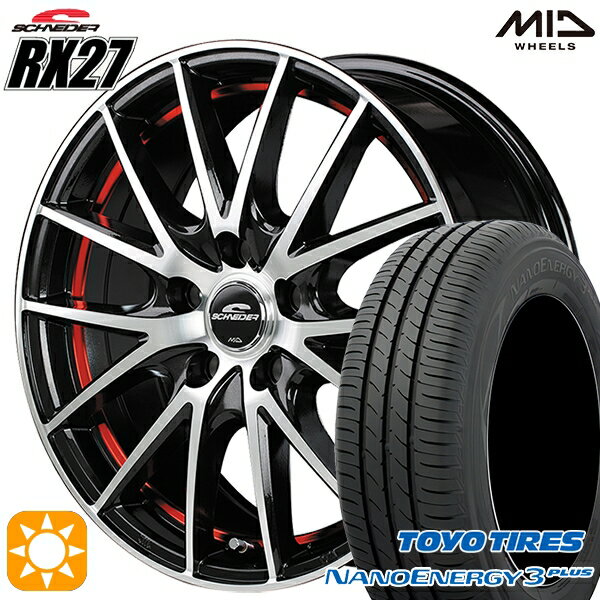 最大2,000円OFFクーポン★205/60R16 92H トーヨー ナノエナジー3プラス MID シュナイダー RX27 BMP/アンダーカットレッドクリア 16インチ 6.5J 5H114.3 サマータイヤホイールセット