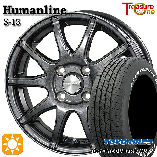 【取付対象】E13ノート 185/65R15 88H トーヨー オープンカントリー H/T2 WL トレジャーワン ヒューマンライン S15 ガンメタブラック 15インチ 5.5J 4H100 +50サマータイヤホイールセット