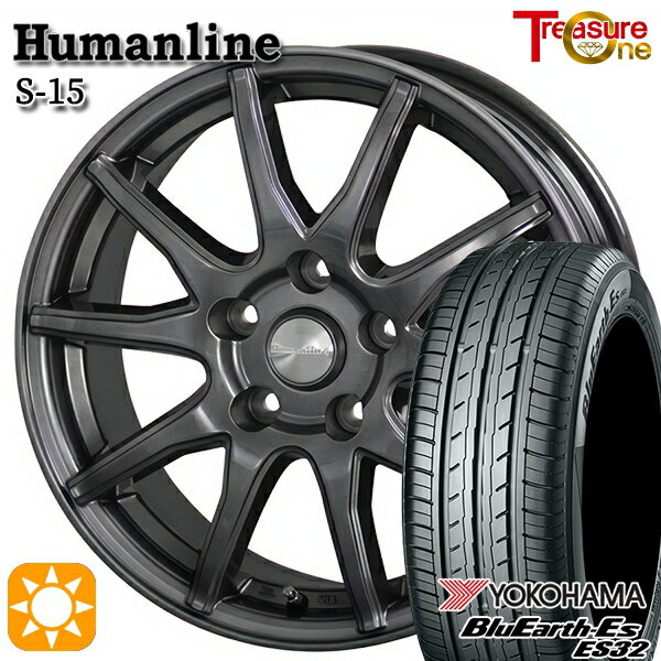 【18日限定!ダイヤモンド会員限定P13倍!】 リーフ アクセラ 205/55R16 91V ヨコハマ ブルーアース ES32 トレジャーワン ヒューマンライン S15 ガンメタブラック 16インチ 6.5J 5H114.3 サマータイヤホイールセット