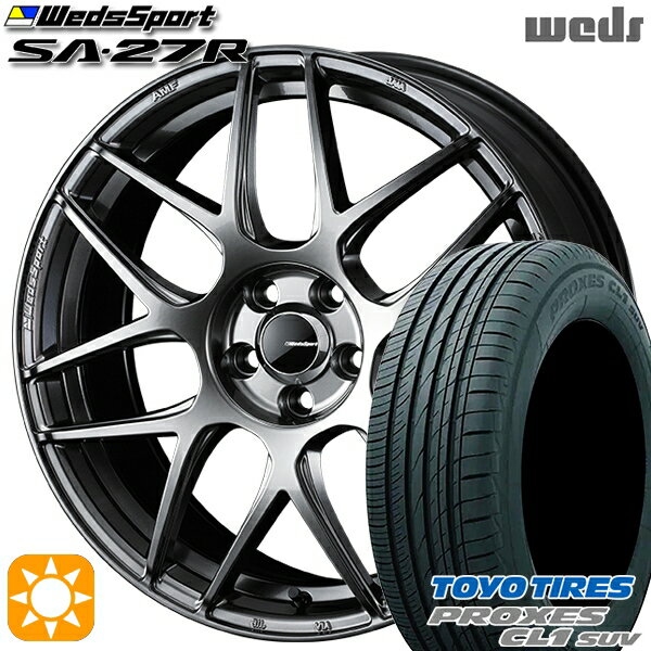 【取付対象】225/60R18 98V トーヨー プロクセス CL1 SUV Weds ウェッズスポーツ SA27R PSB（プラチナシルバーブラック） 18インチ 7.5J 5H114.3 サマータイヤホイールセット