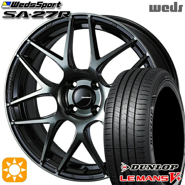 5/15ポイント5倍★195/45R16 80W ダンロップ ルマン5+ Weds ウェッズスポーツ SA27R WBC（ウォースブラッククリアー） 16インチ 6.5J 4H100 サマータイヤホイールセット