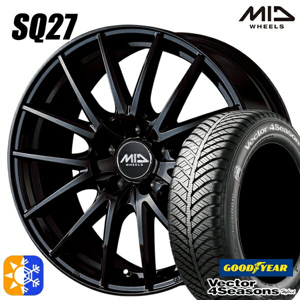 205/60R16 92H グッドイヤー ベクター フォーシーズンズ MID シュナイダー SQ27 16インチ 6.5J 5H114.3 メタリックブラック オールシーズンタイヤホイールセット