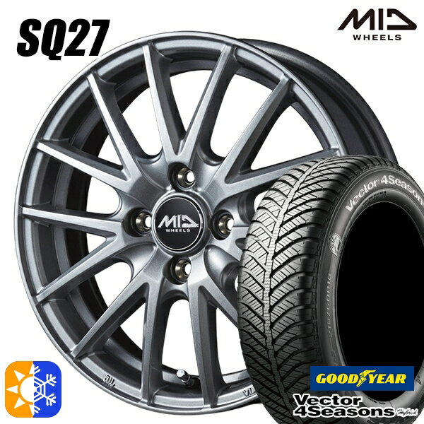 175/65R14 82H グッドイヤー ベクター フォーシーズンズ MID シュナイダー SQ27 14インチ 5.5J 4H100 メタリックシルバー オールシーズンタイヤホイールセット