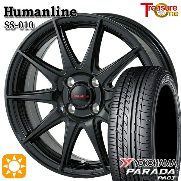 【取付対象】165/55R14C 95/93N ヨコハマ パラダ PA03 トレジャーワン ヒューマンライン SS010 ブラック 14インチ 4.5J 4H100 +45 サマータイヤホイールセット