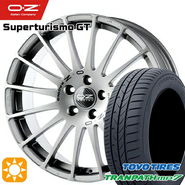 【取付対象】ベンツ Aクラス 205/55R17 95V トーヨー トランパス mp7 OZ スーパーツーリズモ GT グリジオコルサ 17インチ 7.5J 5H112 サマータイヤホイールセット