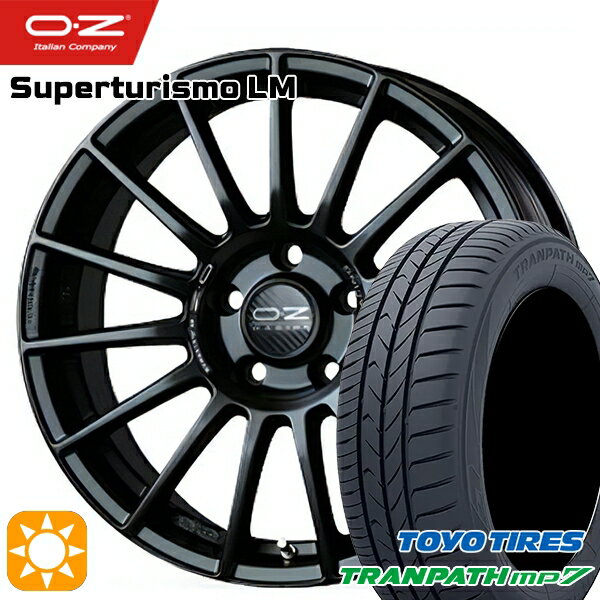 【取付対象】ベンツ Aクラス 205/55R17 95V トーヨー トランパス mp7 OZ スーパーツーリズモ LM マットブラック 17インチ 7.5J 5H112 サマータイヤホイールセット