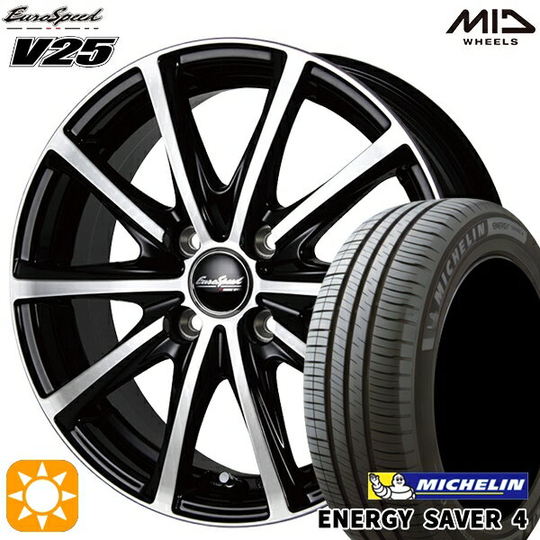 【18日限定!ダイヤモンド会員限定P13倍!】 155/65R13 73S ミシュラン エナジーセイバー4 MID ユーロスピード V25 ブラックポリッシュ 13インチ 4.0J 4H100 サマータイヤホイールセット