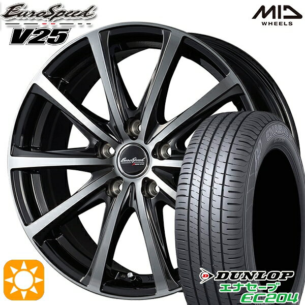 【取付対象】205/60R16 92H ダンロップ エナセーブ EC204 MID ユーロスピード V25 ブラックポリッシュ 16インチ 6.5J 5H114.3 サマータイヤホイールセット