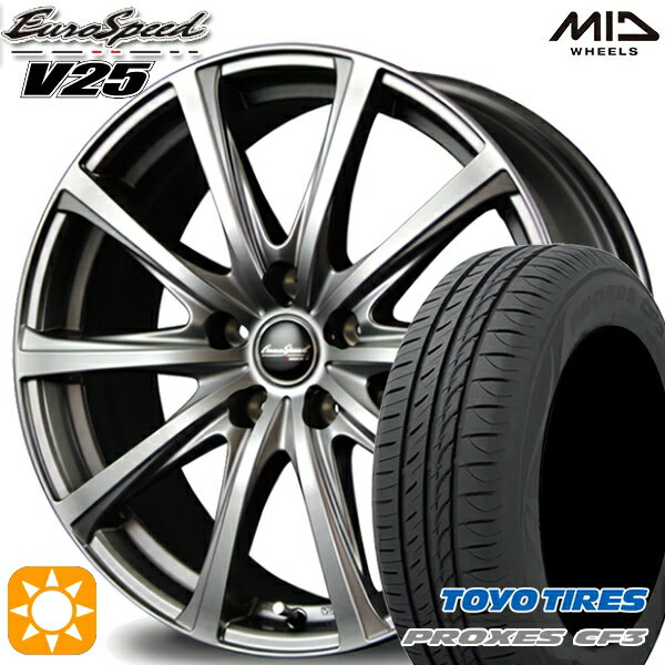 5/15ポイント5倍★リーフ アクセラ 205/55R16 94V XL トーヨー プロクセス CF3 MID ユーロスピード V25 メタリックグレー 16インチ 6.5J 5H114.3 サマータイヤホイールセット