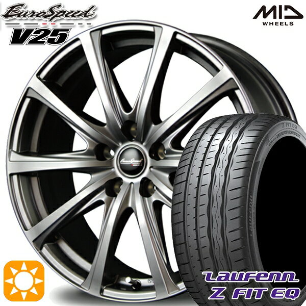 【取付対象】225/45R18 95Y XL ラウフェン Z FIT EQ LK03 MID ユーロスピード V25 メタリックグレー 18インチ 7.5J 5H114.3 サマータイヤホイールセット