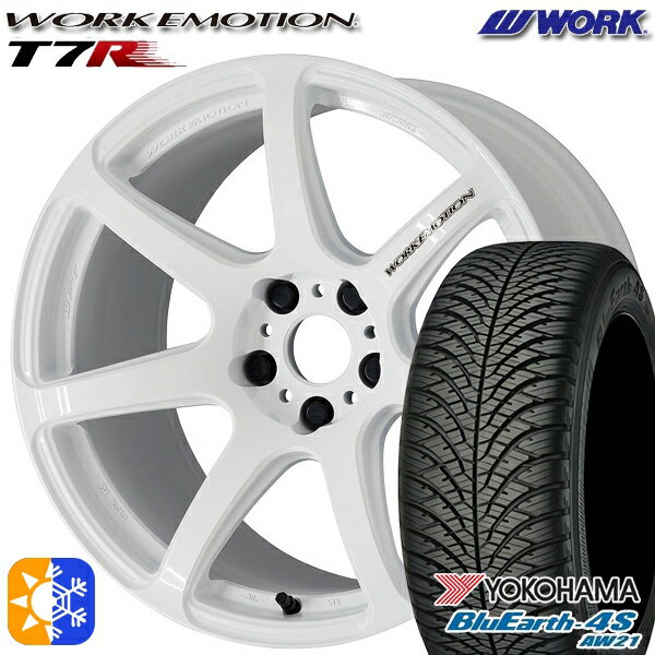 215/60R17 100V ヨコハマ ブルーアース 4S AW21 WORK エモーション T7R ホワイト 17インチ 7.0J 5H114.3 オールシーズンタイヤホイールセット