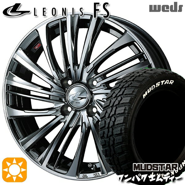 【取付対象】155/65R14 75S WL マッドスター ワンパク M/T ホワイトレター Weds レオニス FS BMCMC (ブラックメタルコート/ミラーカット) 14インチ 4.5J 4H100 サマータイヤホイールセット