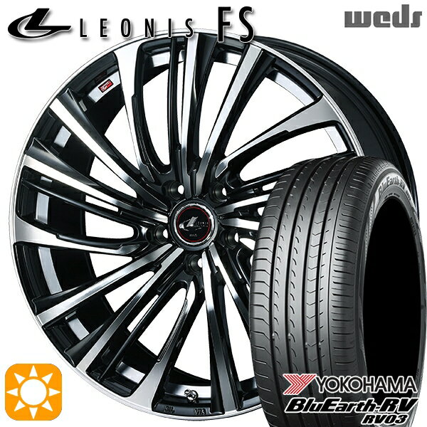 【取付対象】225/45R18 95W XL ヨコハマ ブルーアース RV03 Weds レオニス FS PBMC (パールブラック/ミラーカット) 18インチ 8.0J 5H114.3 サマータイヤホイールセット