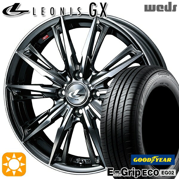 【取付対象】165/50R16 75V グッドイヤー エフィシェントグリップ EG02 Weds レオニス GX BMCMC (ブラックメタルコート/ミラーカット) 16インチ 5.0J 4H100 サマータイヤホイールセット
