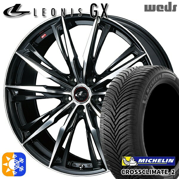 225/45R18 95Y XL ミシュラン クロスクライメート2 Weds レオニス GX PBMC (パールブラック/ミラーカット) 18インチ 7.0J 5H114.3 オールシーズンタイヤホイールセット