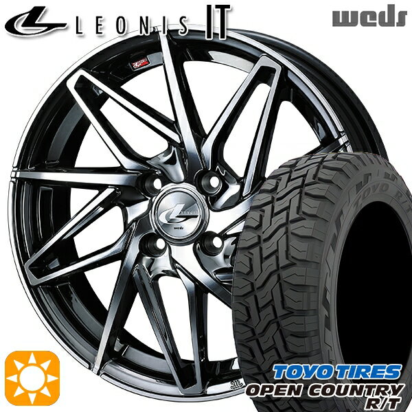 【取付対象】155/65R14 75Q トーヨー オープンカントリー R/T Weds レオニス IT BMCMC (ブラックメタルコート/ミラーカット) 14インチ 4.5J 4H100 サマータイヤホイールセット