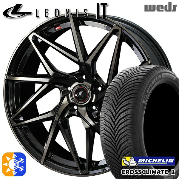 225/40R19 93Y XL ミシュラン クロスクライメート2 Weds レオニス IT PBMC/TI (パールブラック ミラーカット/チタントップ) 19インチ 8.0J 5H114.3 オールシーズンタイヤホイールセット