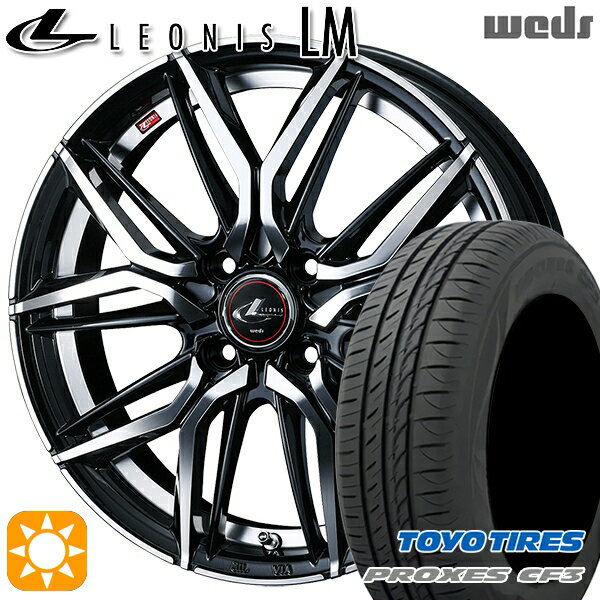【取付対象】フィット デミオ 175/65R14 82H トーヨー プロクセス CF3 Weds レオニス LM PBMC (パールブラック/ミラーカット) 14インチ 5.5J 4H100 サマータイヤホイールセット