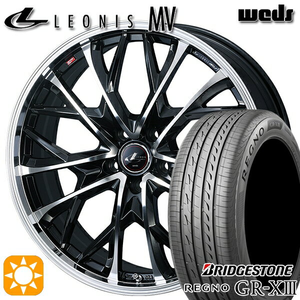 【取付対象】205/60R16 92V ブリヂストン レグノ GR-X3 Weds レオニス MV PBMC (パールブラック/ミラーカット) 16インチ 6.5J 5H114.3 サマータイヤホイールセット