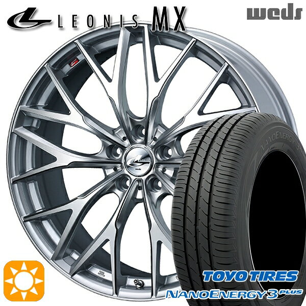 【取付対象】225/50R18 95W トーヨー ナノエナジー3プラス Weds レオニス MX HS/SC (ハイパーシルバー/SCマシニング) 18インチ 8.0J 5H114.3 サマータイヤホイールセット