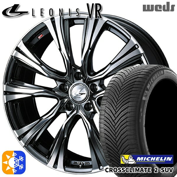 225/45R19 96W XL ミシュラン クロスクライメート2 SUV Weds レオニス VR BMCMC 19インチ 8.0J 5H114.3 オールシーズンタイヤホイールセット