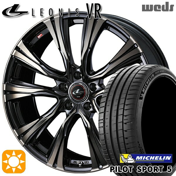 【取付対象】215/40R18 89Y XL ミシュラン パイロットスポーツ5 Weds レオニス VR PBMC/TI 18インチ 7.0J 5H114.3 サマータイヤホイールセット