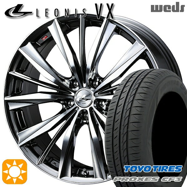 【取付対象】マークX スカイライン 225/45R18 95W XL トーヨー プロクセス CF3 Weds レオニス VX BMCMC (ブラックメタルコート ミラーカット) 18インチ 7.0J 5H114.3 サマータイヤホイールセット