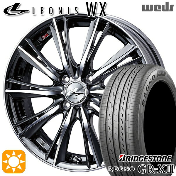 【取付対象】165/55R14 72V ブリヂストン レグノ GR-X3 Weds レオニス WX BMCMC (ブラックメタルコート ミラーカット) 14インチ 4.5J 4H100 サマータイヤホイールセット