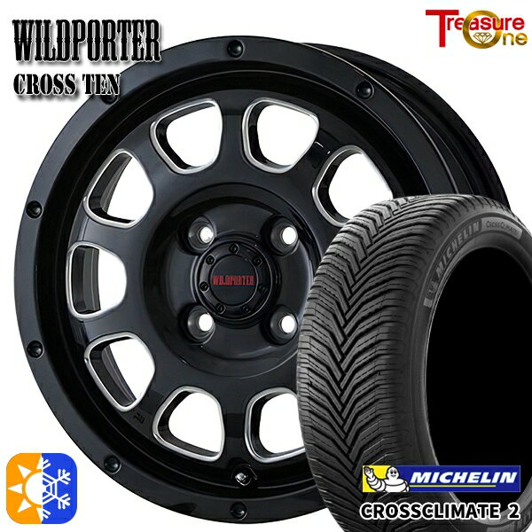 195/45R16 84V XL ミシュラン クロスクライメート2 トレジャーワン ワイルトポーター クロス10 ブラックサイドミーリング 16インチ 6.0J 4H100 オールシーズンタイヤホイールセット