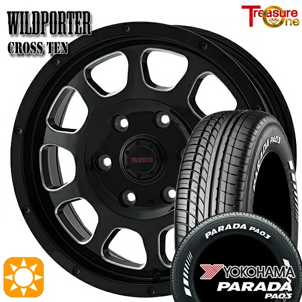 【取付対象】215/70R15C 109/107S ヨコハマ パラダ PA03 ホワイトレター トレジャーワン ワイルドポーター クロステン BK/SM 15インチ 6.0J 6H139.7 サマータイヤホイールセット