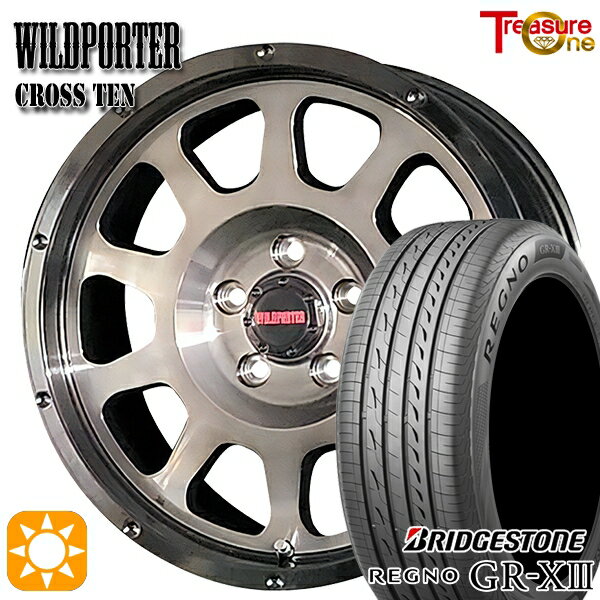 【18日限定!ダイヤモンド会員限定P13倍!】 フォレスターSK9/SKE エクストレイル 225/55R17 97W ブリヂストン レグノ GR-X3 トレジャーワン ワイルドポーター クロス10 BP/BC 17インチ 7.5J 5H114.3 サマータイヤホイールセット