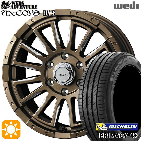 【取付対象】215/60R17 96V ミシュラン プライマシー4プラス Weds マッコイズ RV-5 ブロンズ/ミーリング 17インチ 6.5J 6H139.7 サマータイヤホイールセット