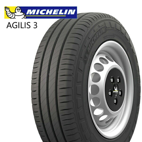 【タイヤ交換可能】215/70R15 109/107S ミシュラン アジリス3 MICHELIN AGILIS 3 新品 サマータイヤ 【2本以上送料無料】215/70-15 215-70-15 215/70/15 2157015