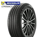 【タイヤ交換可能】195/55R16 91H XL ミシュラン eプライマシー S1 MICHELIN E PRIMACY S1 新品 サマータイヤ 4本セット【2本以上送料無料】195/55-16 195-55-16 195/55/16 1955516