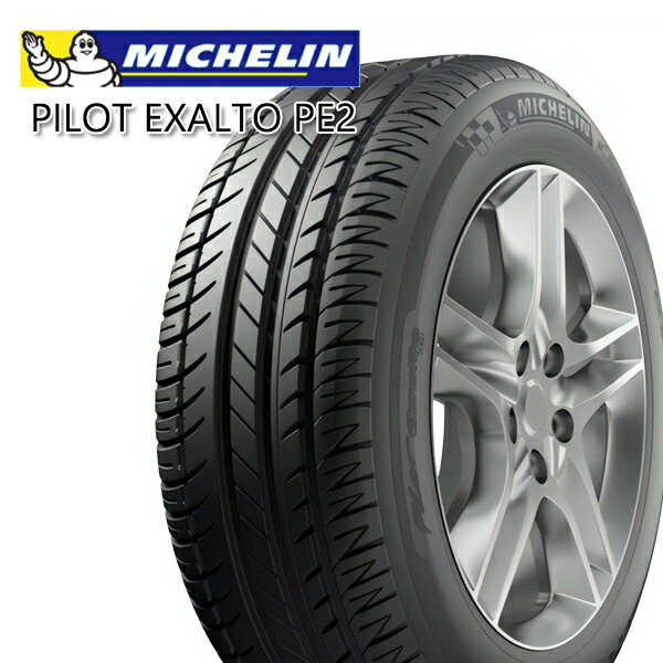 【タイヤ交換可能】205/55R16 91Y N0 ミシュラン パイロットエグザルト PE2 N0 MICHELIN PILOT EXALTO PE2 N0 新品 サマータイヤ 2本セット【2本以上送料無料】【個人宅配送不可】205/55-16 205-55-16 205/55/16 2055516