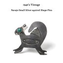 【クーポン利用で5%OFF】1940's ビンテージ ナバホ リス ターコイズ ピンズ ブローチ Vintage Navajo Small Silver Squirrel Shape Pins ナバホ族 ツーリスト ジュエリー ハンドメイド 栗鼠