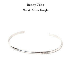 【クーポン利用で5%OFF】Benny Tahe ベニー・タヘ Navajo Silver Bangle スタンプワークスバングル ナバホ族 Navajo #NB138 インディアンジュエリー