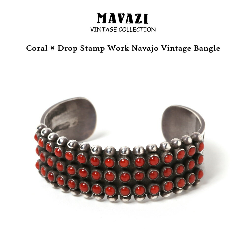 インディアンジュエリー コーラル スタンプワーク ドロップ バングル ビンテージ ナバホ族 珊瑚 Coral × Drop Stamp Work Navajo Vintage Bangle