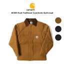 カーハート 服 メンズ Carhartt カーハート #C003 ダックトラディショナルコート キルティングライニング ワークジャケット ミリタリージャケット ダックジャケット 大きいサイズ 長袖