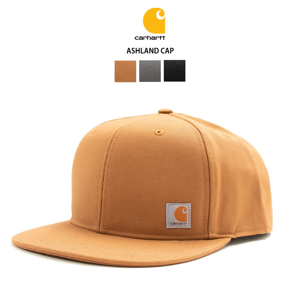 カーハート  帽子 メンズ Carhartt カーハート アシュランドキャップ Ashiland Cap ファームダックフラットブリムキャップ ダック ワークキャップ ベースボールキャップ 帽子 メンズ レディース 黒 ブラック ブラウン カーハートブラウン グレー 101604