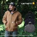 Carhartt カーハート J140 Loose Fit Firm Duck Insulated Flannel-Lined Active Jacket - 3 Warmest Rating アクディブジャケット ワークジャケット ミリタリージャケット ダックジャケット ダックコート ワークコート アメリカ製 フード 大きいサイズ