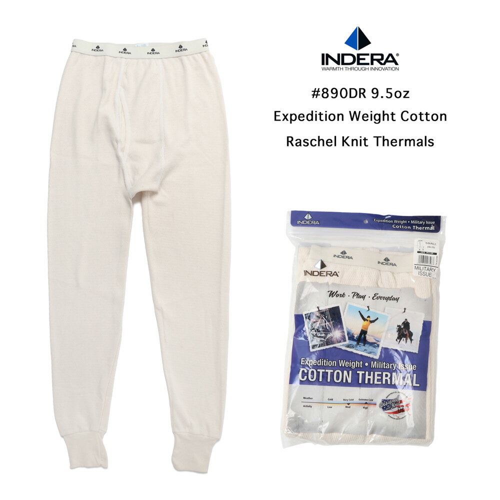 INDERA MILLS インデラミルズ サーマルパンツ #890DR 9.5oz Expedition Weight Cotton Raschel Knit Thermal Pant メンズ 防寒対策 レディース レギンス スパッツ 冬 長袖 登山 スノーボード スキー アウトドア ゴルフ 大きいサイズ