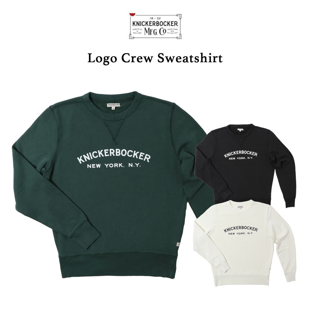 KNICKERBOCKER Logo Crew sweatshirt ニッカーボッカー スウェット トレーナー ロゴ クルーネック メンズ 秋 冬