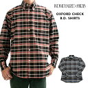 INDIVIDUALIZED SHIRTS  Vc IbNXtH[h`FbNVc Y Oxford Check B.D. Shirts Classic Fit CfBrWACYh `FbNVc NVbN tBbg AJ 傫TCY