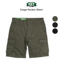 【クーポン利用で5%OFF】KEY INDUSTRIES,INC. カーゴポケットショーツ Cargo Pocket Short ストレッチ キー インダストリーズ インク